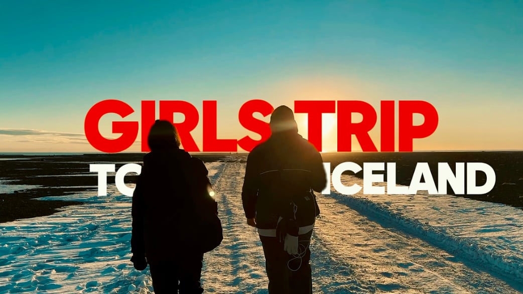 Girls Trip to Iceland — travel short film thumbnail